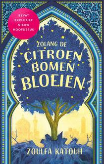 Zolang de citroenbomen bloeien voorzijde