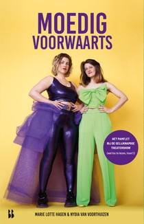 Moedig voorwaarts