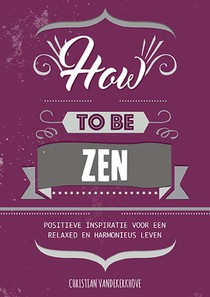 How to be zen voorzijde