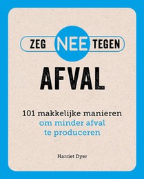 Zeg NEE tegen afval