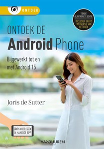 Ontdek de Android-phone 10e editie