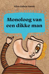 Monoloog van een dikke man voorzijde