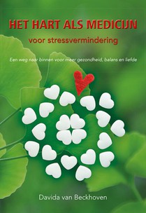 Het hart als medicijn voor stressvermindering voorzijde