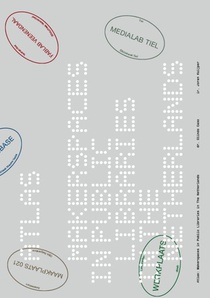 Atlas: Makerspaces in Public Libraries in The Netherlands