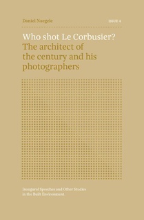 ISSUE 4 - Who shot Le Corbusier?