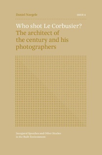 ISSUE 4 - Who shot Le Corbusier?