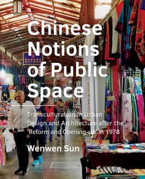 Chinese Notions of Public Space voorzijde