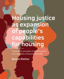 Housing  justice as expansion of people’s  capabilities for housing voorzijde