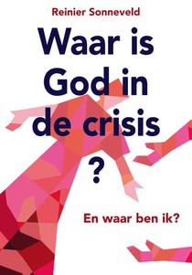 Waar is God in de crisis voorzijde