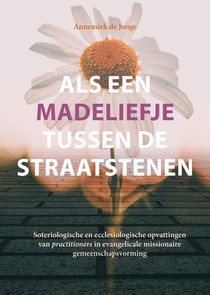 Als een madeliefje tussen de straatstenen