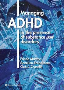 Managing ADHD in the presence of substance use disorders voorzijde