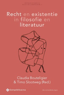 Recht en existentie in filosofie en literatuur