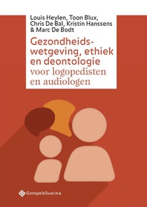 Gezondheidswetgeving, ethiek en deontologie voor logopedisten en audiologen voorzijde
