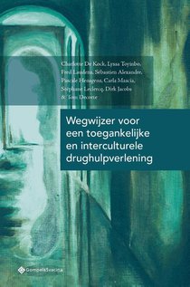 Wegwijzer voor een toegankelijke en interculturele drughulpverlening