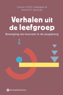 Verhalen uit de leefgroep