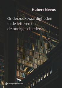 Onderzoeksvaardigheden in de letteren en de boekgeschiedenis