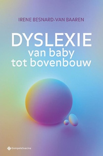 Dyslexie van baby tot bovenbouw