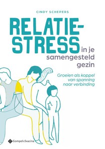 Relatiestress in je samengesteld gezin