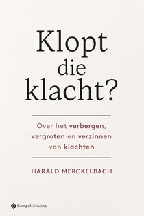 Klopt die klacht?