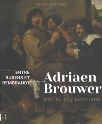 Adriaen Brouwer. Maître d'émotions voorzijde