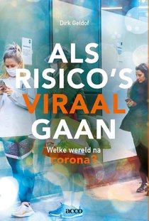 Als risico's viraal gaan voorzijde