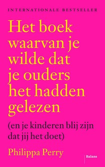 Het boek waarvan je wilde dat je ouders het hadden gelezen voorzijde