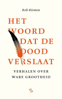 Het woord dat de dood verslaat