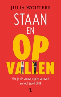 Staan en opvallen