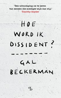 Hoe word ik dissident?