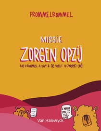 Missie zorgen opzij