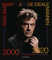 Bart Peeters & De Ideale Mannen 2000-2020