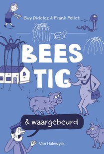 Beestig & waargebeurd voorzijde