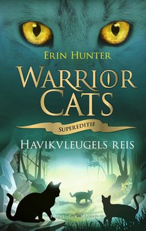 Warrior Cats - Supereditie: Havikvleugels reis voorzijde