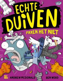 Echte Duiven pikken het niet