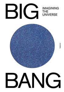 BIG BANG, Imagining the Universe voorzijde