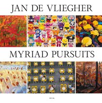 Jan De Vliegher. Myriad Persuits voorzijde