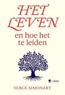 Het leven en hoe het te leiden voorzijde