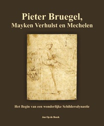Pieter Bruegel, Mayken Verhulst en Mechelen voorzijde