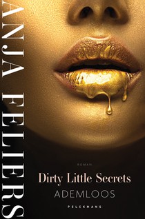 Dirty Little Secrets: Ademloos voorzijde