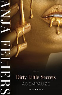 Dirty Little Secrets: Adempauze voorzijde