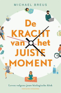 De kracht van het juiste moment