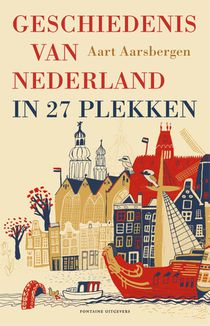 Geschiedenis van Nederland in 27 plekken voorzijde