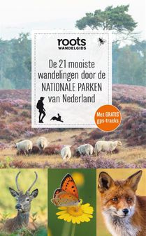De 21 mooiste wandelingen door de nationale parken van Nederland voorzijde