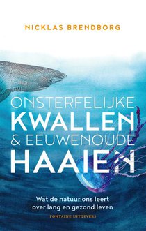 Onsterfelijke kwallen & eeuwenoude haaien voorzijde