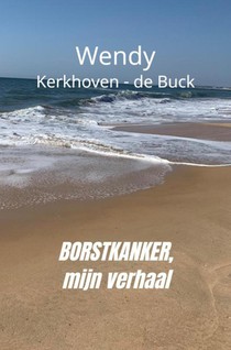 Borstkanker, mijn verhaal