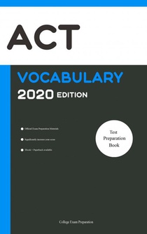 ACT Test Vocabulary 2020 Edition [ACT Test Preparation Book]