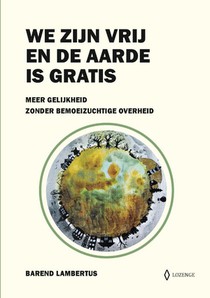 We zijn vrij en de aarde is gratis voorzijde