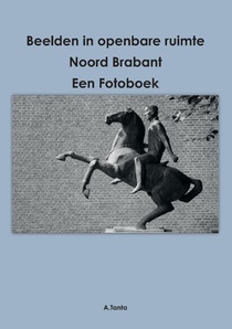 Beelden in openbare ruimte Noord Brabant