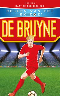 Helden van het EK 2021: De Bruyne voorzijde