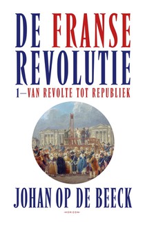 De Franse Revolutie I